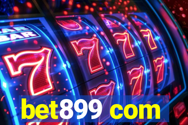 bet899 com